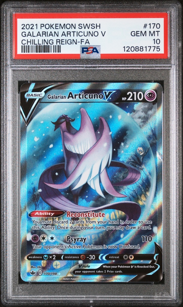 GALARIAN ARTICUNO V 170 POKEMON SWORD & SHIELD CHILLING REIGN - EN - PSA GEM MT 10 - Graded Slab