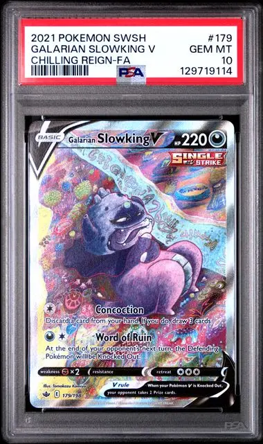 Galarian Slowking V 179 Chilling Reign (FA) - EN - PSA Gem MT 10 - Graded Slab