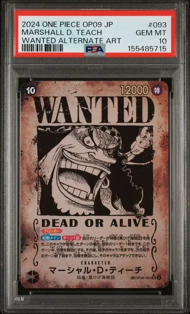 2024 One Piece Japanese Op09-Emperors in the New World Marshall D. Teach Wanted Alternate Art #093 PSA 10
