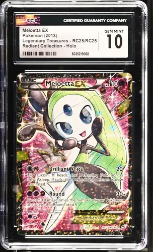 [SLAB-CGC-6025219068] Meloetta EX Radiant Collection Holo RC25 Legendary Treasures - EN - CGC GEM MINT 10