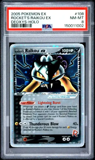 [SLAB-PSA-150011002] 2005 Pokemon Ex Deoxys #108 Rocket's Raikou Ex-Holo PSA 8